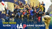 Món quà tặng bạn đọc: Tuyển Pháp đăng quang World Cup 2018