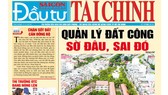 Đón đọc ĐTTC phát hành thứ năm ngày 17-5 Đón đọc ĐTTC phát hành thứ năm ngày 17-5