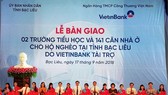 Hơn 20 tỷ đồng xây trường học và nhà cho hộ nghèo ở Bạc Liêu