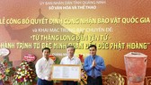 Lễ công bố quyết định công nhận bảo vật Quốc gia. Ảnh: TTXVN