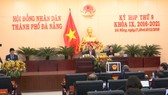 Kỳ họp thứ 9 HĐND thành phố Đà Nẵng khóa IX, nhiệm kỳ 2016-2021. Ảnh: Đài Phát thanh - Truyền hình Đà Nẵng