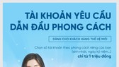 Tài khoản yêu cầu - Dẫn đầu phong cách Tài khoản yêu cầu - Dẫn đầu phong cách