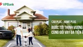 Vay ngân hàng mua nhà, mua xe - tại sao không? Vay ngân hàng mua nhà, mua xe - tại sao không?