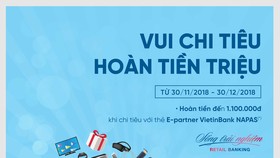 Vui chi tiêu - Hoàn tiền triệu với thẻ E-Partner VietinBank NAPAS