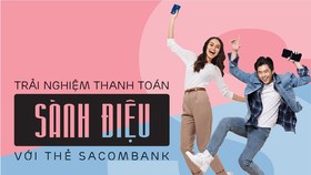 Nhận ưu đãi đặc biệt cùng thẻ Sacombank