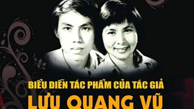 Tái ngộ những “vở diễn vàng” của tác giả Lưu Quang Vũ
