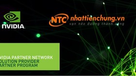 Nhất Tiến Chung chính thức gia nhập NVIDIA Partner Network