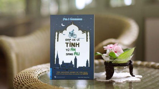 Đạp xe vì tình từ Ấn sang Âu ảnh 4