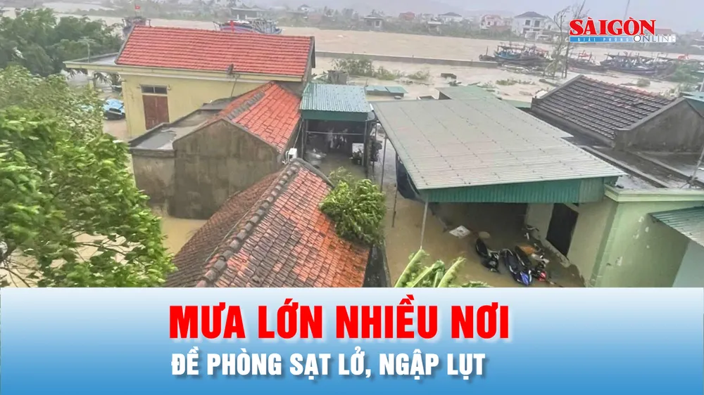 Podcast bản tin trưa 29-9: Mưa lớn nhiều nơi, đề phòng sạt lở, ngập lụt