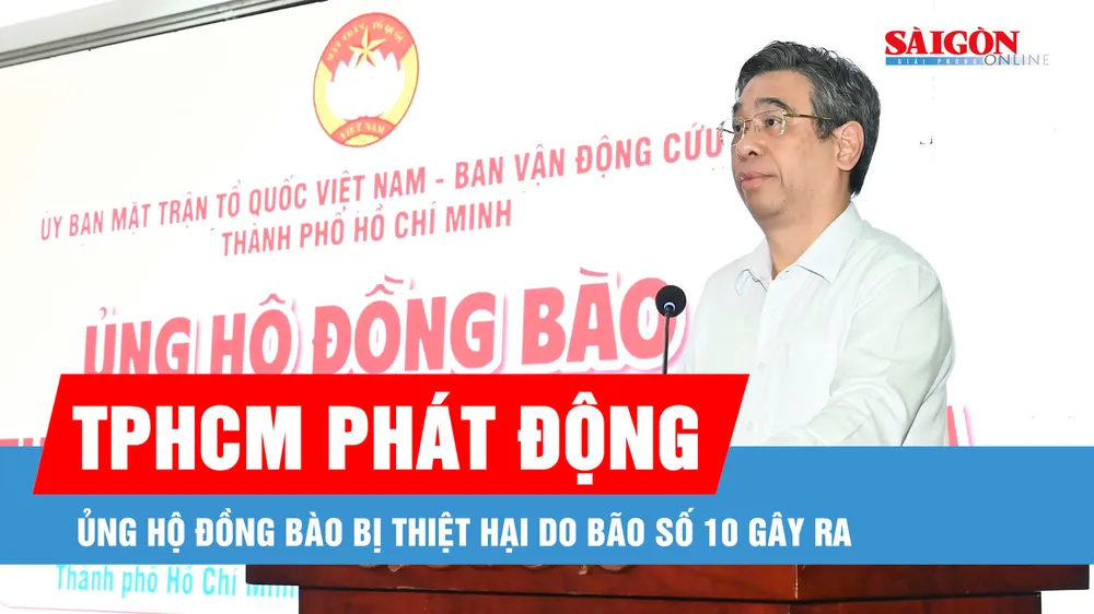TPHCM phát động ủng hộ đồng bào bị thiệt hại do bão số 10 