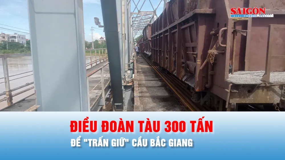 Podcast bản tin tối 10-10: Đoàn tàu hơn 300 tấn đến cầu Bắc Giang chống lũ