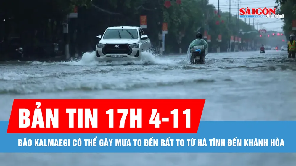 Bản tin 17 GIỜ 4-11: Bão Kalmaegi có thể gây mưa to đến rất to từ Hà Tĩnh đến Khánh Hòa
