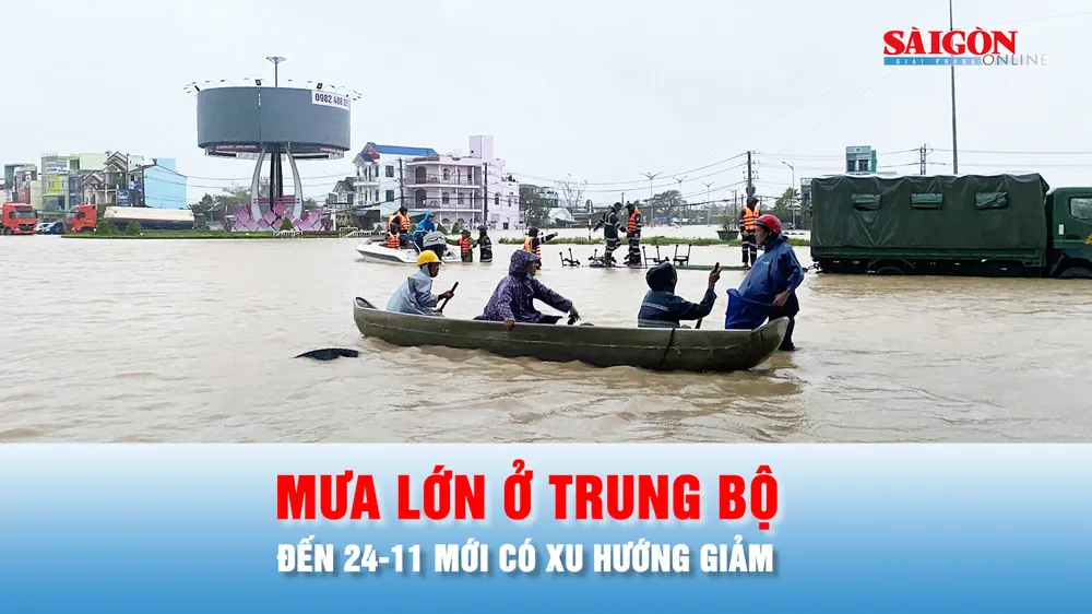 Podcast bản tin tối 19-11: Mưa lớn ở Trung bộ còn kéo dài đến 22-11