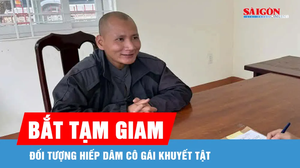 Đắk Lắk: Bắt tạm giam đối tượng hiếp dâm cô gái khuyết tật