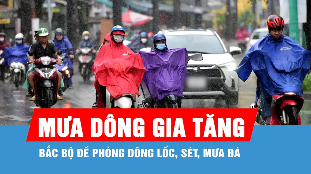 Mưa dông gia tăng, miền núi phía Bắc đề phòng dông lốc, sét, mưa đá