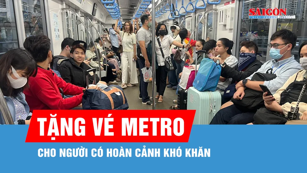 TPHCM: Tặng vé đi metro cho người có hoàn cảnh khó khăn