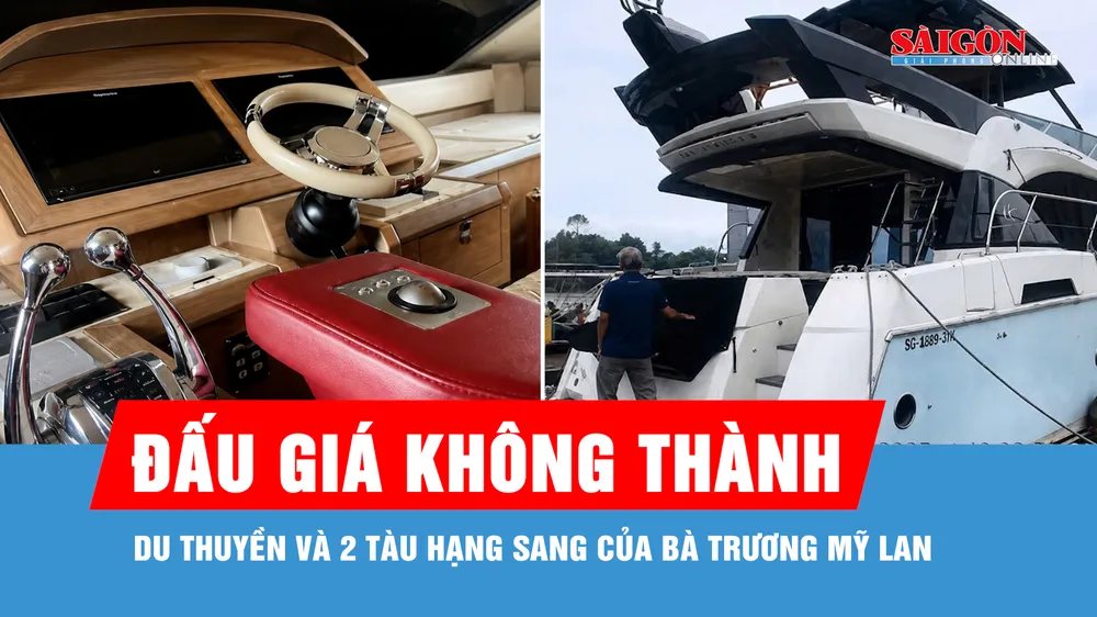 Đấu giá không thành du thuyền và 2 tàu hạng sang của bà Trương Mỹ Lan