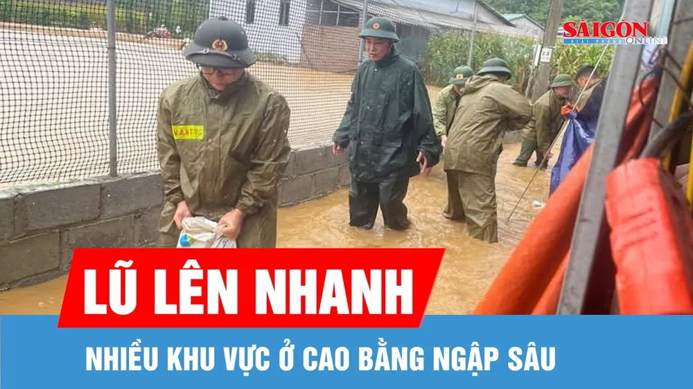 Cao Bằng: Lũ trên sông Bằng Giang lên nhanh, nhiều khu vực ngập sâu