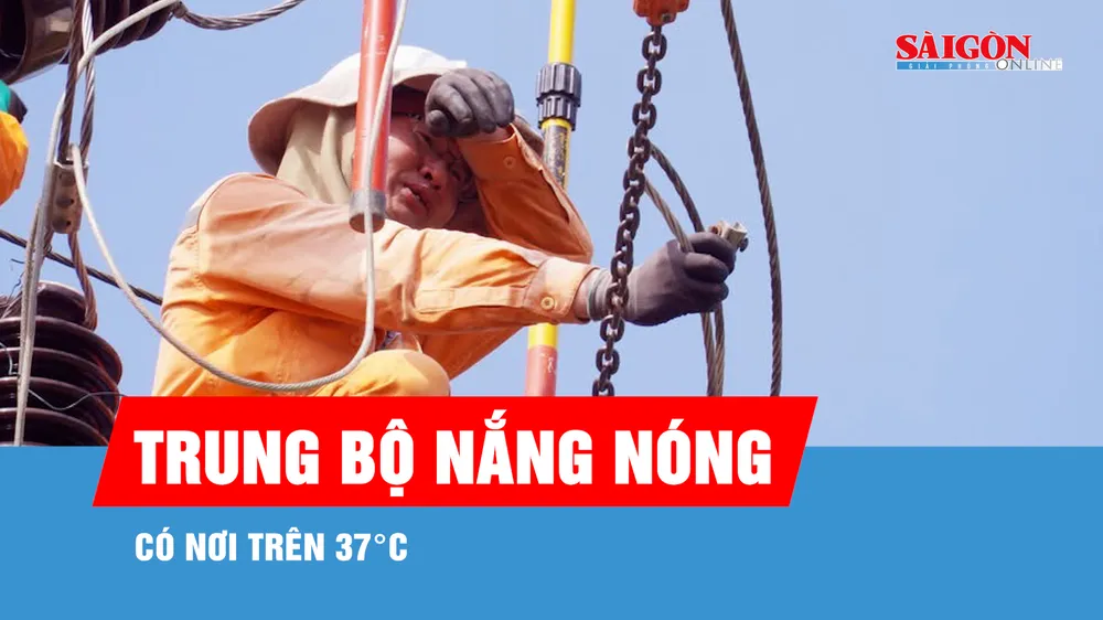 Xuất hiện đợt nắng nóng mới ở Trung bộ