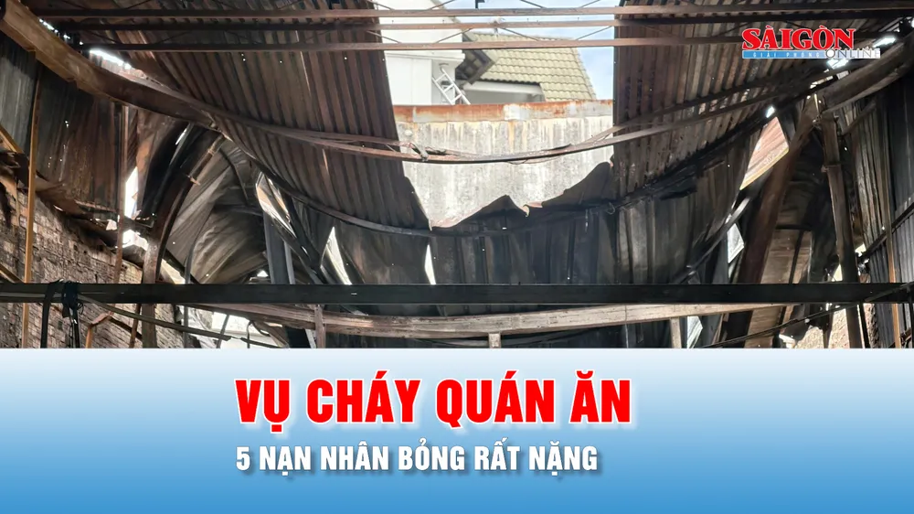 Podcast bản tin trưa 13-7: Vụ cháy quán ăn tại TPHCM: 5 nạn nhân bỏng rất nặng
