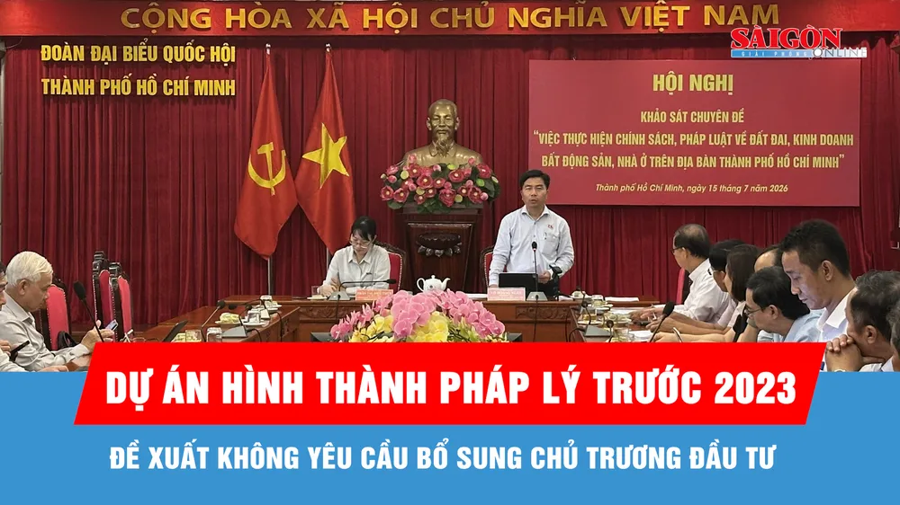 Đề xuất không yêu cầu bổ sung chủ trương đầu tư những dự án đã hình thành pháp lý trước năm 2023