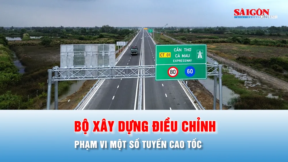 Podcast tin thời sự 15-7: Bộ Xây dựng điều chỉnh phạm vi một số tuyến cao tốc 