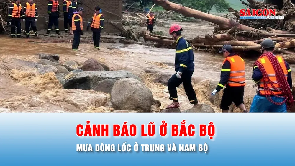 Podcast bản tin thời sự 27-7: Cảnh báo lũ ở Bắc bộ, mưa dông lốc ở Trung và Nam bộ