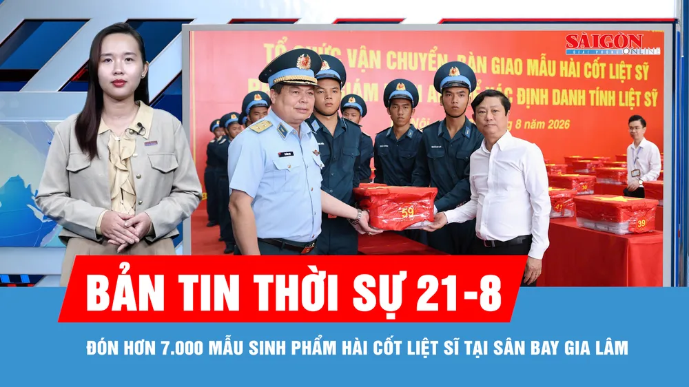 Bản tin thời sự ngày 21-8: Trang nghiêm đón hơn 7.000 mẫu sinh phẩm hài cốt liệt sĩ tại Hà Nội