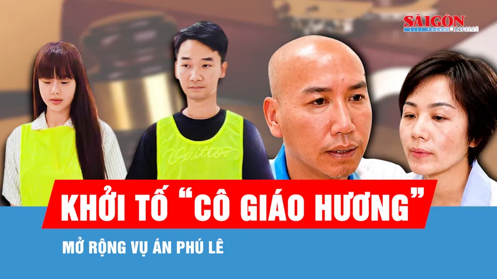 Mở rộng vụ án Phú Lê: Khởi tố Tiktoker "Cô giáo Hương" và chồng