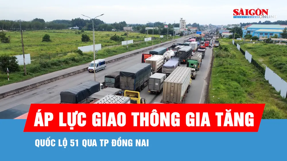 Quốc lộ 51 qua TP Đồng Nai: Áp lực giao thông gia tăng