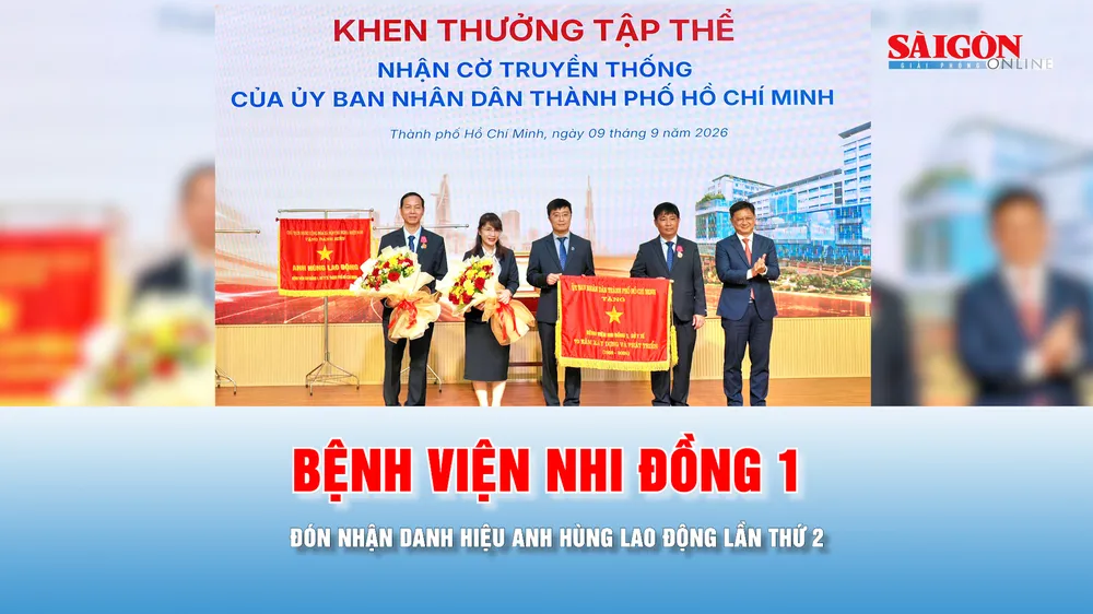 Podcast tin thời sự ngày 9-9: Bệnh viện Nhi đồng 1 đón nhận danh hiệu Anh hùng Lao động