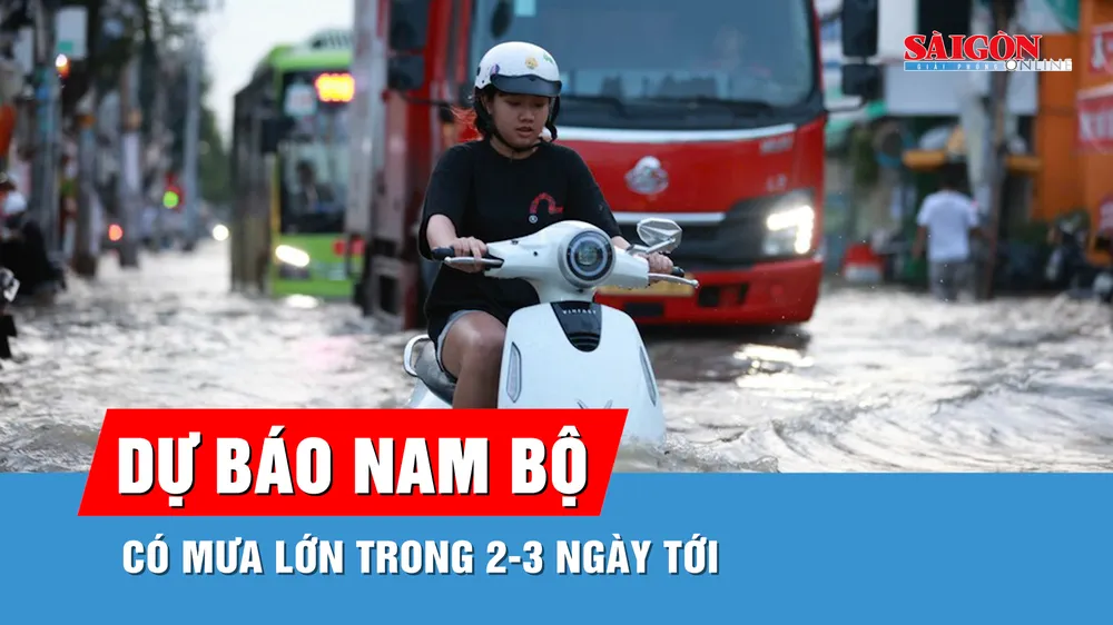 Dự báo Nam bộ có mưa lớn trong 2-3 ngày tới