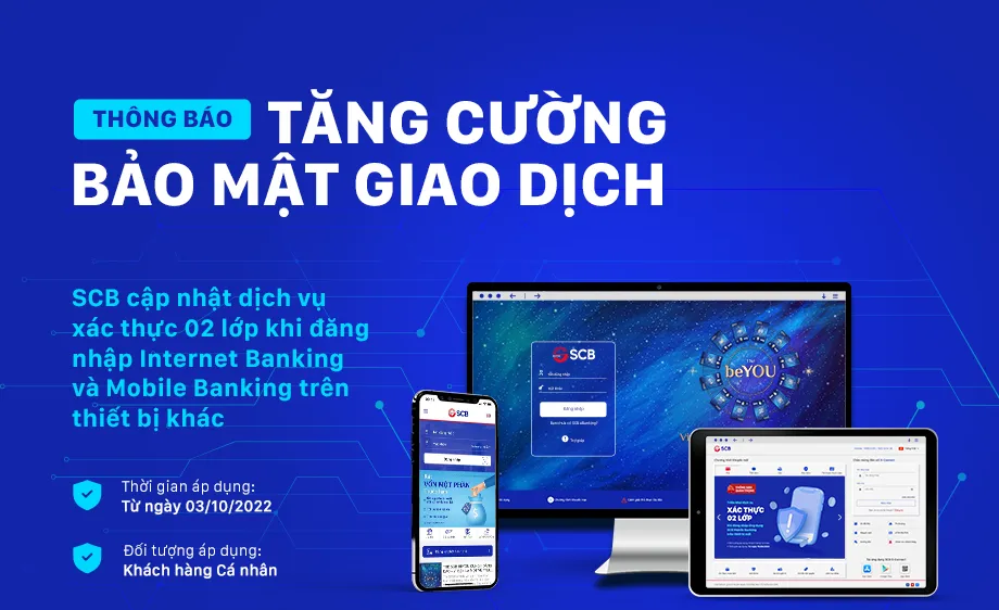 SCB tăng cường bảo mật khi đăng nhập ngân hàng điện tử trên thiết bị khác