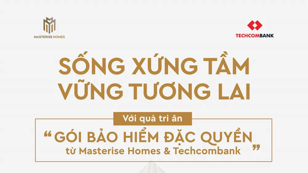 Masterise Homes hợp tác cùng Techcombank mang đến khách hàng những giá trị đặc quyền khác biệt