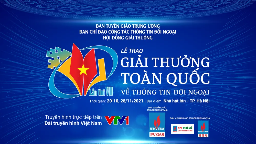 Giải thưởng toàn quốc về thông tin đối ngoại lần thứ VII sẽ phát trực tiếp trên VTV1 ngày 28-11