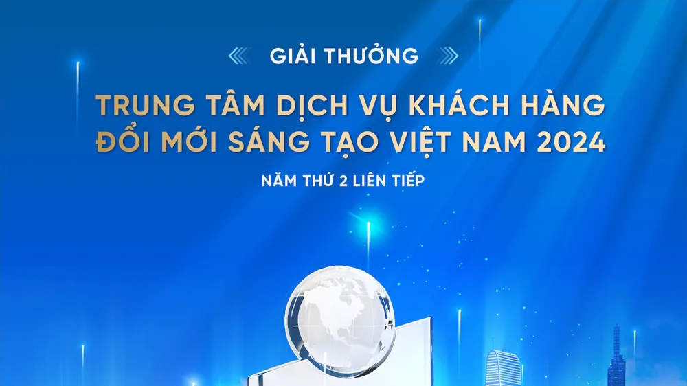 VietinBank đạt giải thưởng “Trung tâm dịch vụ khách hàng đổi mới sáng tạo năm 2024"