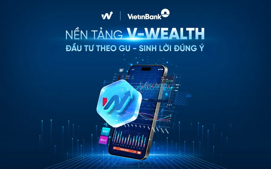 VietinBank ra mắt nền tảng đầu tư toàn diện theo xu hướng “One App - All Wealth”