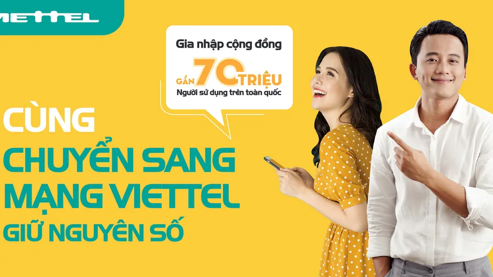 Viettel phục vụ khách hàng chuyển mạng giữ số ngay tại nhà