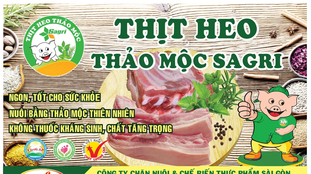 Hãy sử dụng thịt heo thảo mộc SAGRI