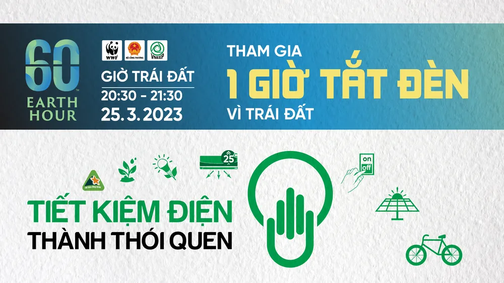 Cả nước sẽ “tắt đèn” vào tối 25-3 để hưởng ứng Giờ Trái đất