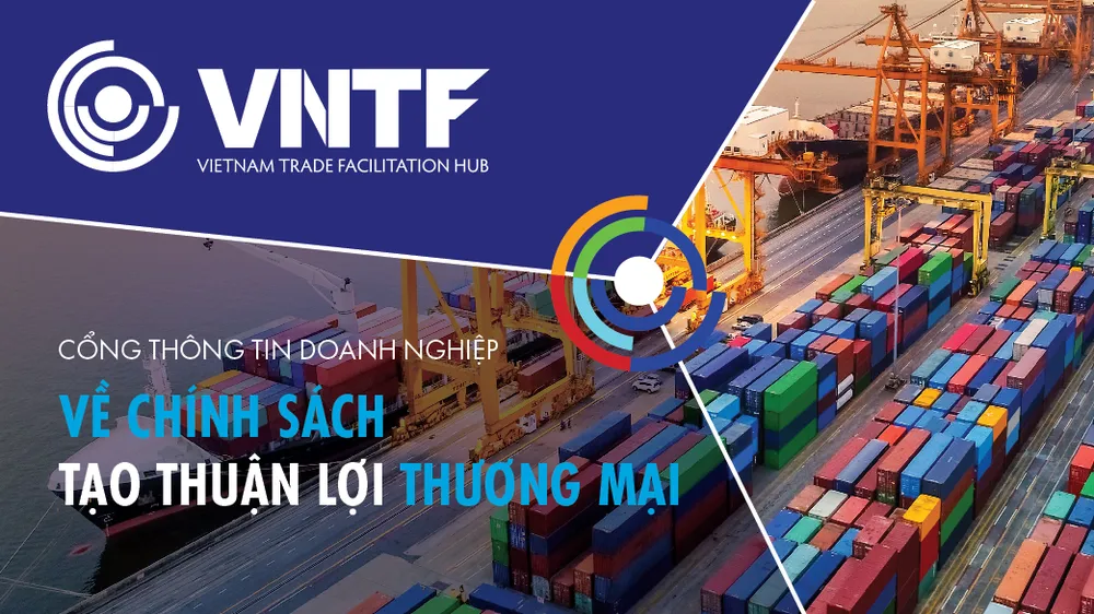 VCCI khai trương cổng thông tin về "thuận lợi thương mại" cho doanh nghiệp xuất nhập khẩu