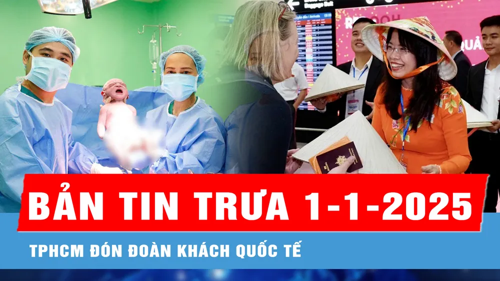 Bản tin trưa 1-1: TPHCM đón đoàn khách quốc tế “xông đất” đầu năm