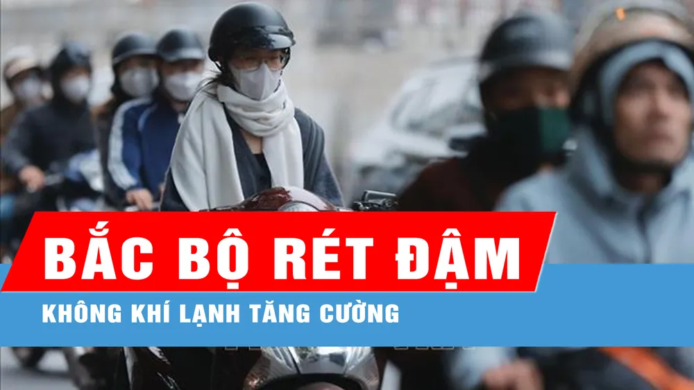 Không khí lạnh tăng cường, Bắc bộ rét đậm