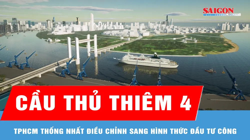 TPHCM thống nhất chủ trương đầu tư công xây cầu Thủ Thiêm 4 hơn 5.000 tỷ đồng