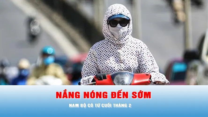 Podcast bản tin chiều 4-2: Nắng nóng đến sớm và gay gắt hơn