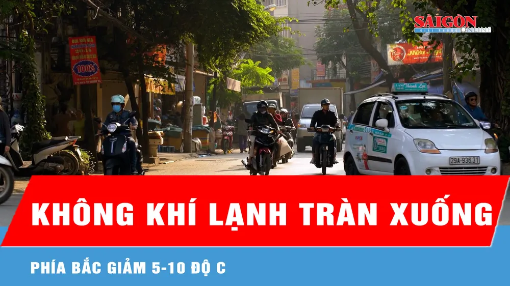 Phía Bắc giảm 5-10 độ C, không gây rét đậm