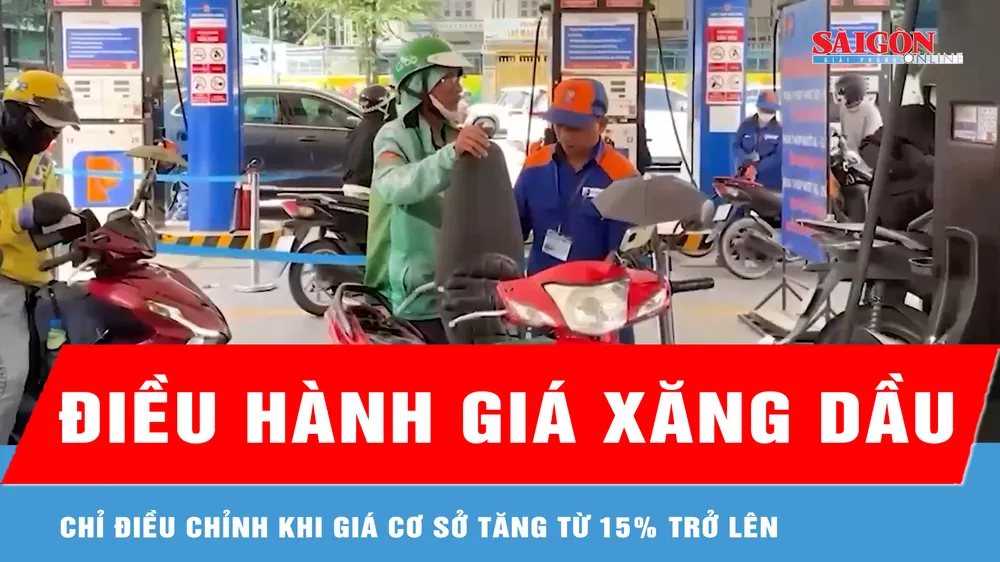 Giá xăng dầu chỉ được điều chỉnh khi giá cơ sở tăng từ 15% trở lên