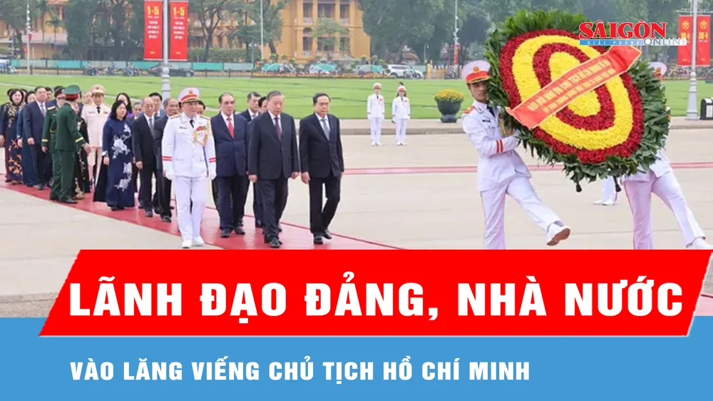 Lãnh đạo Đảng, Nhà nước vào Lăng viếng Chủ tịch Hồ Chí Minh