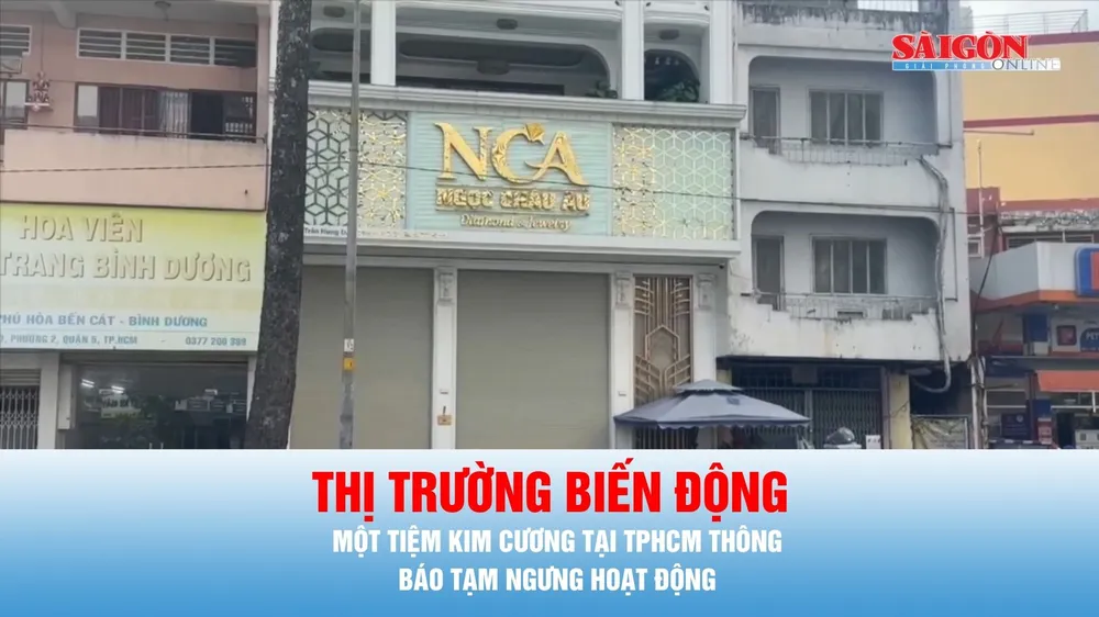 Podcast bản tin tối 11-7: TPHCM: Một tiệm kim cương bất ngờ thông báo tạm ngưng hoạt động