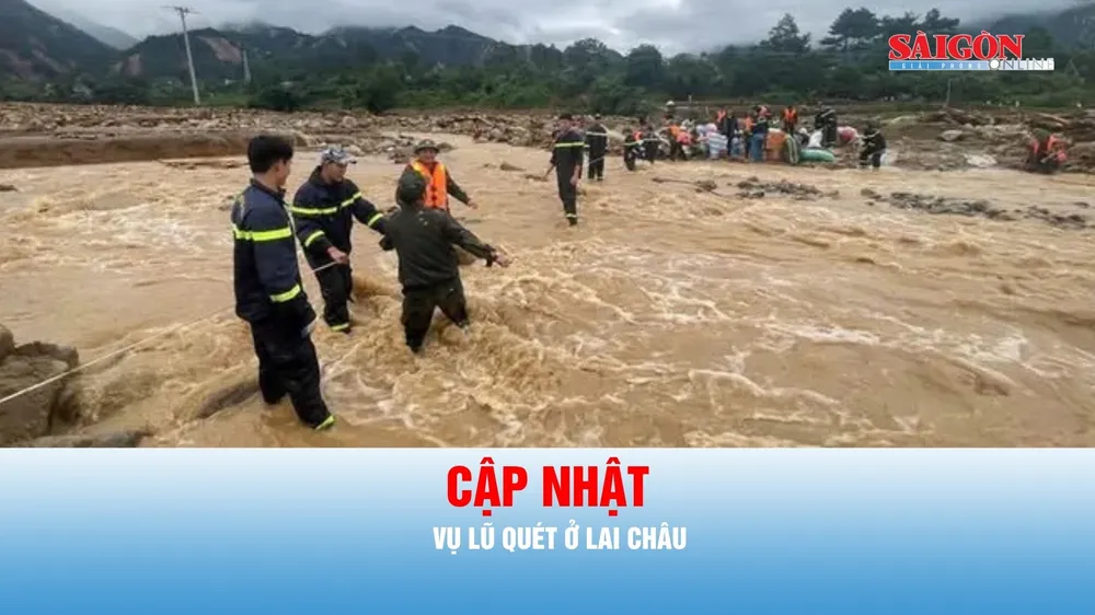 Podcast tin tối 18-7: Cập nhật quá trình tìm kiếm các nạn nhân lũ quét ở Lai Châu 